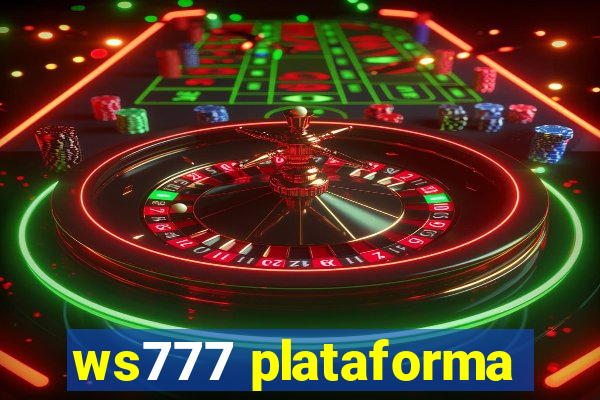 ws777 plataforma